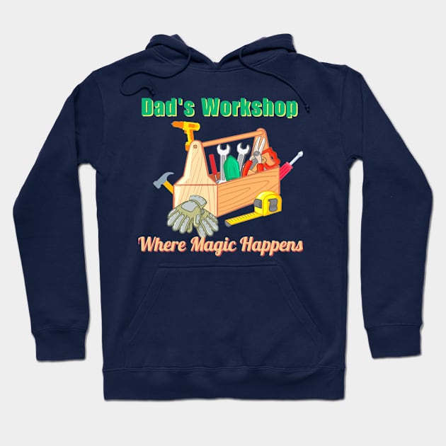 Dad's Workshop Hoodie by mebcreations